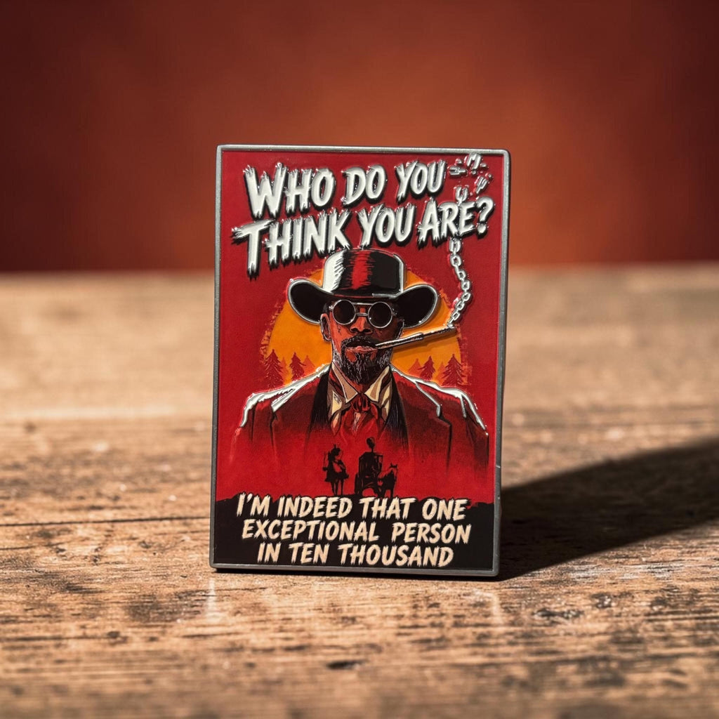 Who do you think you are? Django inspired coin
